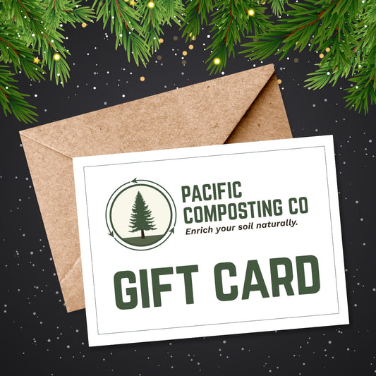 Pacific Composting Gift Card